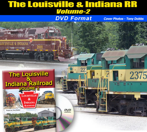 Louisville & Indiana Railroad Volume 2 DVD